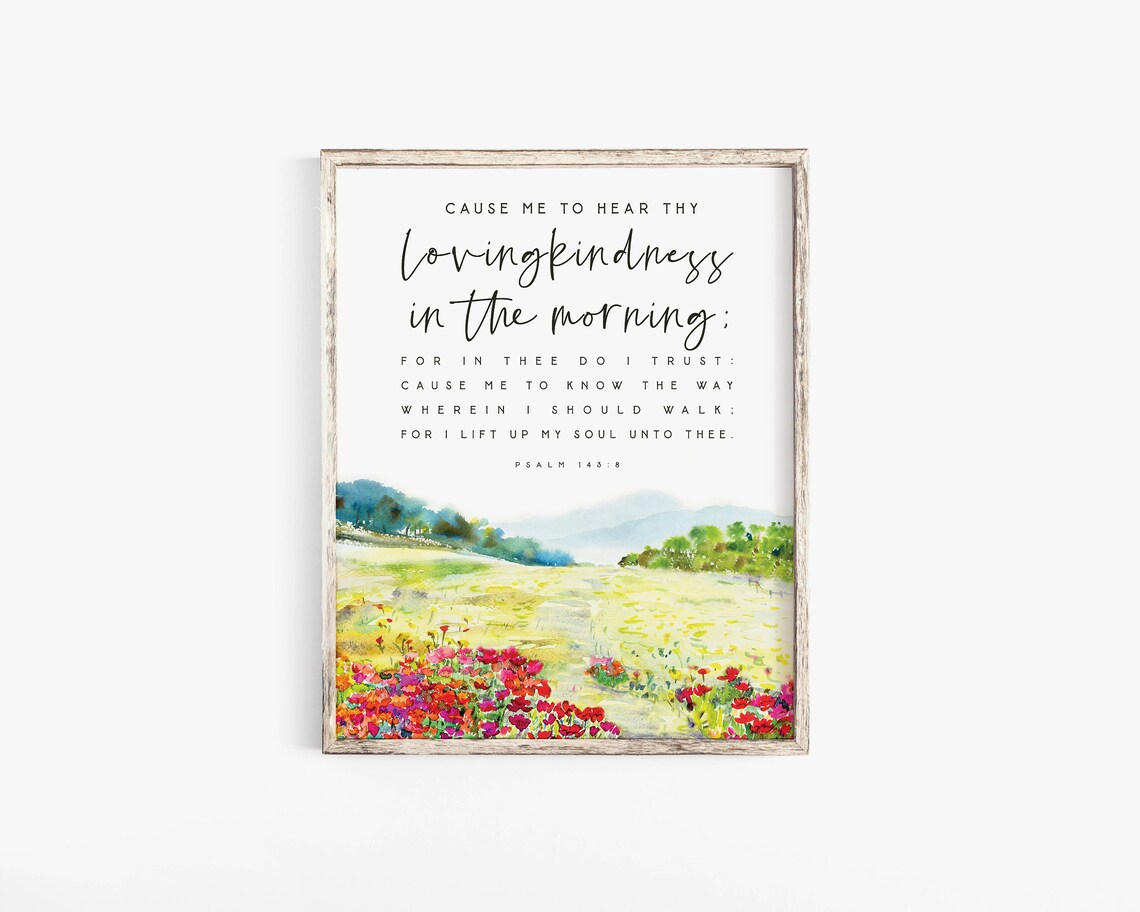 Thy Lovingkindness in the Morning Psalm 143:8 Poppy Field Poster - Image 2