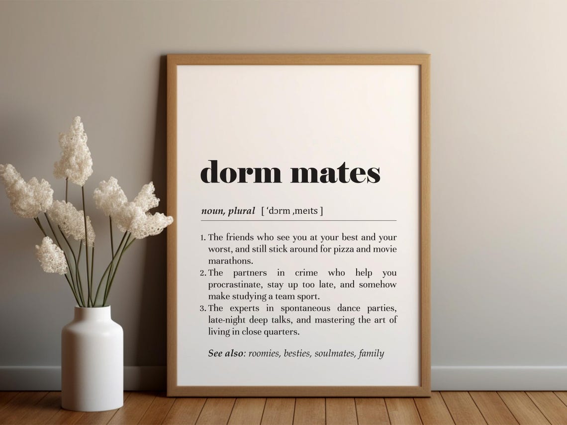 Dorm Mates Dictionary Definition College Friends Typography Poster