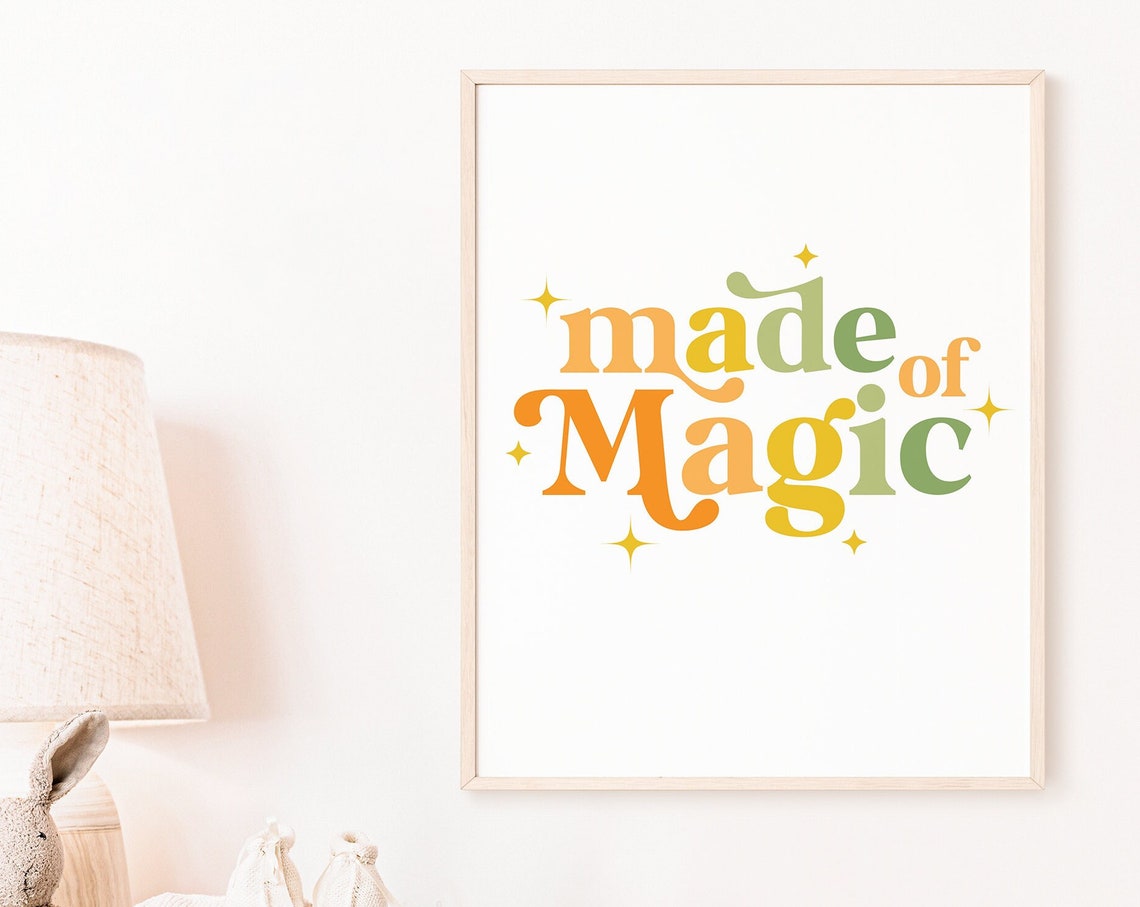 Made Of Magic Colorful Retro Typography Nursery Wall Art Decor - Image 5
