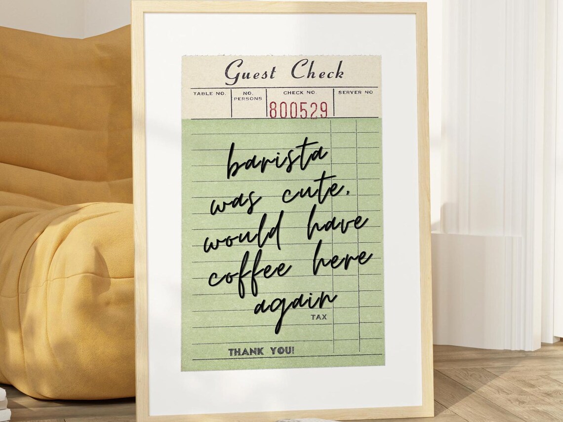 Guest Check Barista Was Cute Poster, Kitchen Bar
