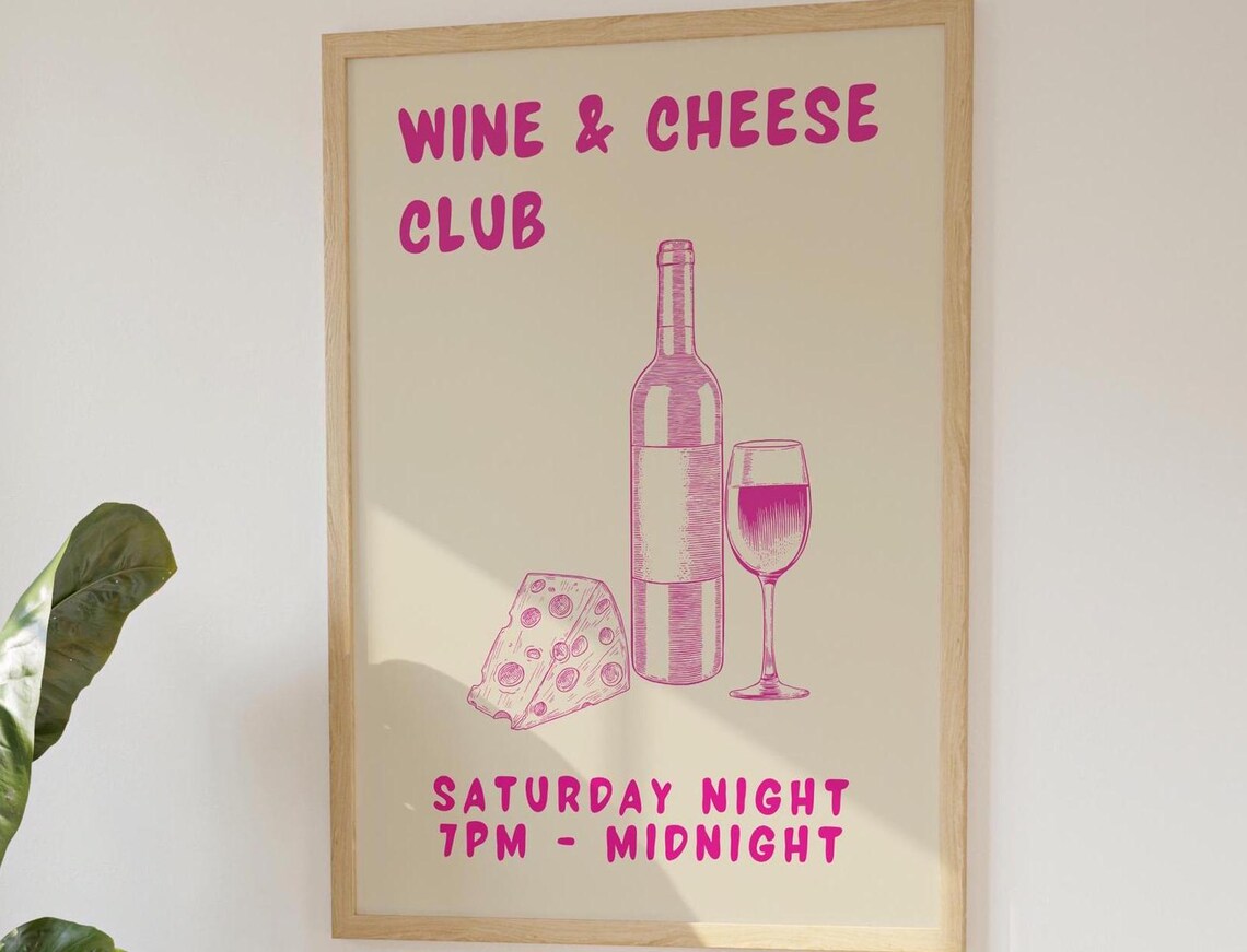 Wine And Cheese Club Pink Saturday Night Retro Kitchen Bar Poster