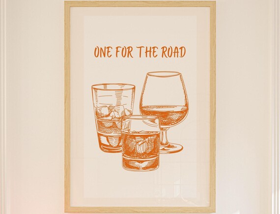 Retro One For The Road Orange Whiskey Glasses Bar Cart Poster