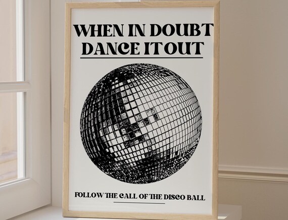 Retro When In Doubt Dance It Out Black Disco Ball Quote Poster
