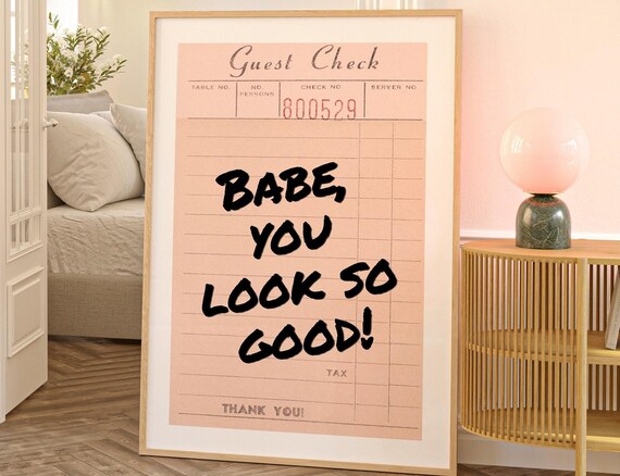 You Look So Good Guest Check Print Trendy Retro Wall Art Cute Apartment Decor Preppy Pink Funky Bar Cart