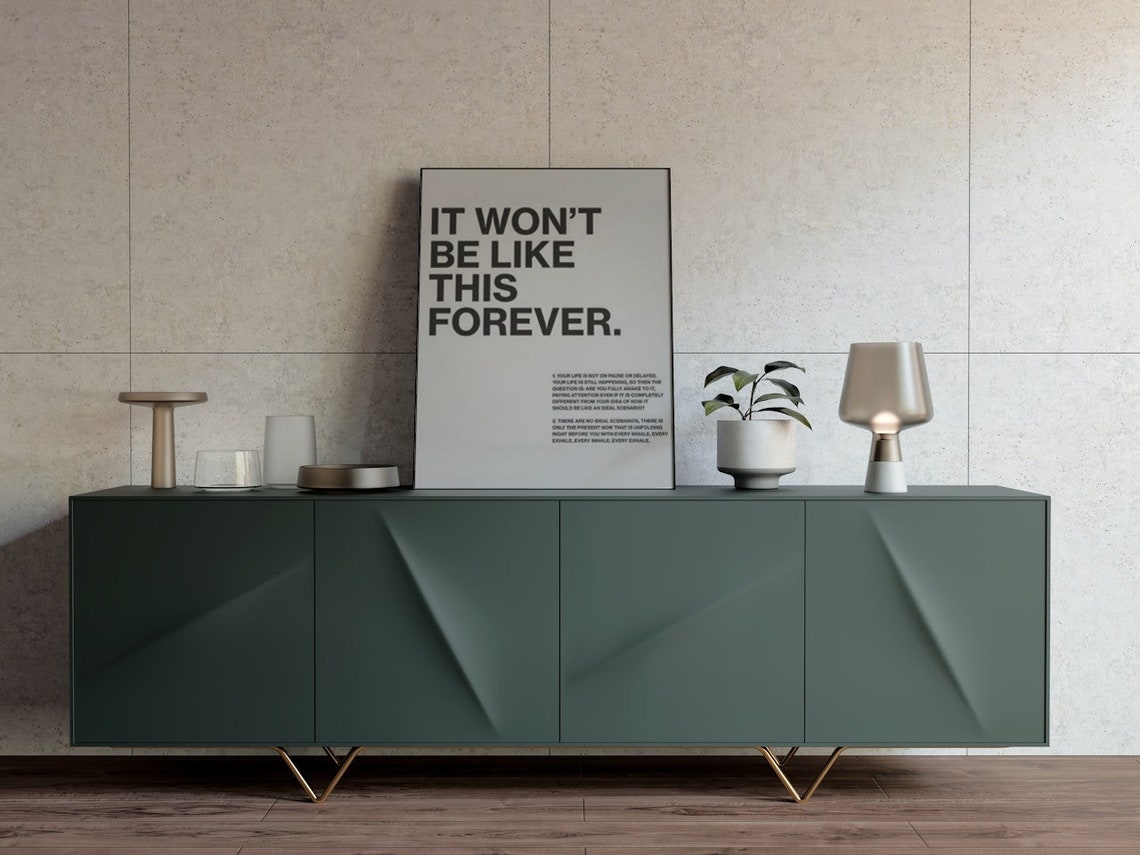 It Will Not Be Like This Forever Minimalist Hope Quote Poster