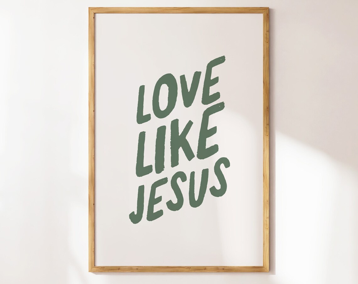 Love Like Jesus Sage Brush Lettering Cream Background Poster