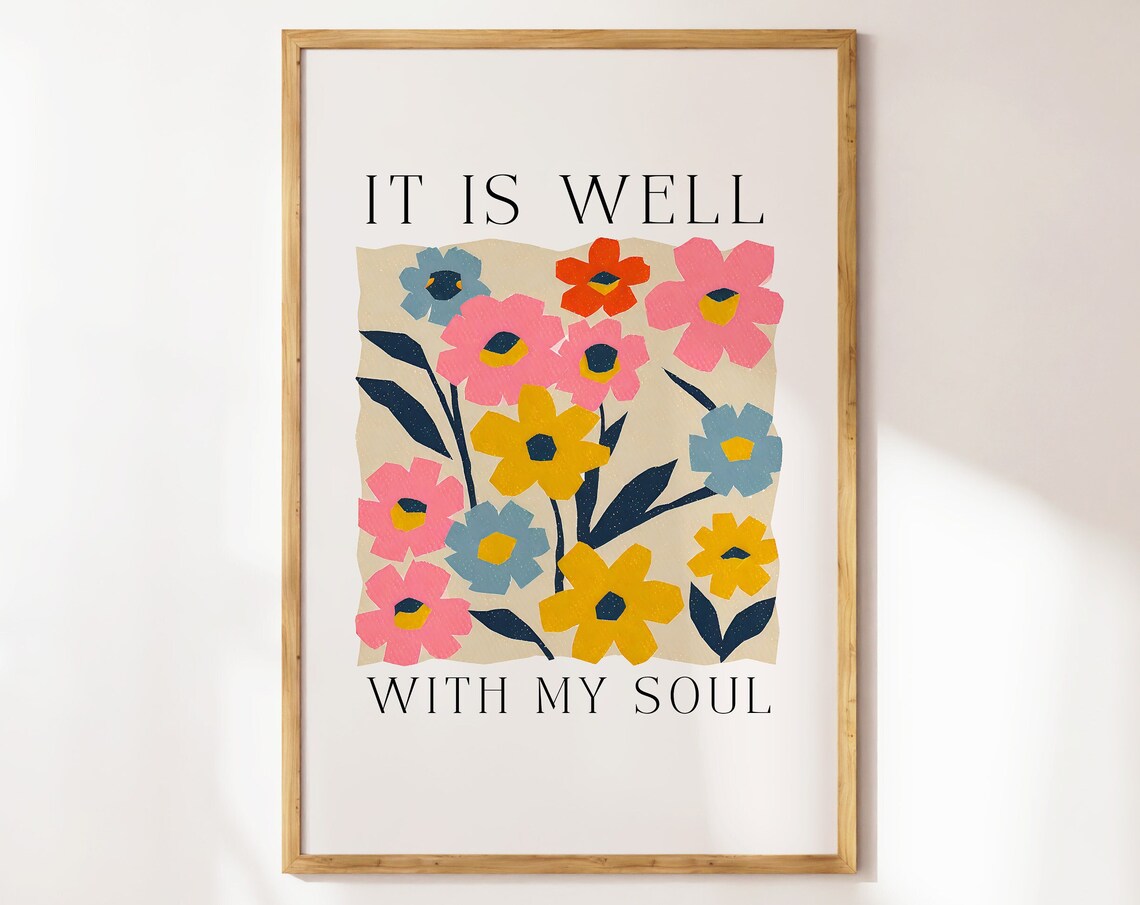 It Is Well With My Soul Colorful Flower Market Art Christian Poster