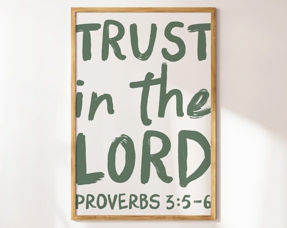 Trust in the Lord Proverbs 3 5 6 Green Brush Lettering Christian Wall Poster