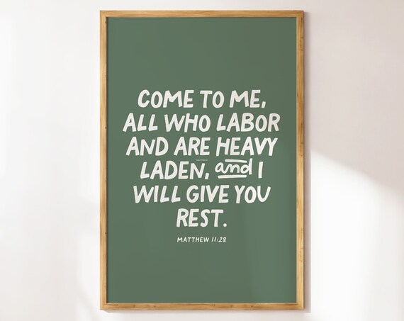 Come To Me All Who Labor Matthew 11 28 Sage Green Christian Rest Quote Wall Art