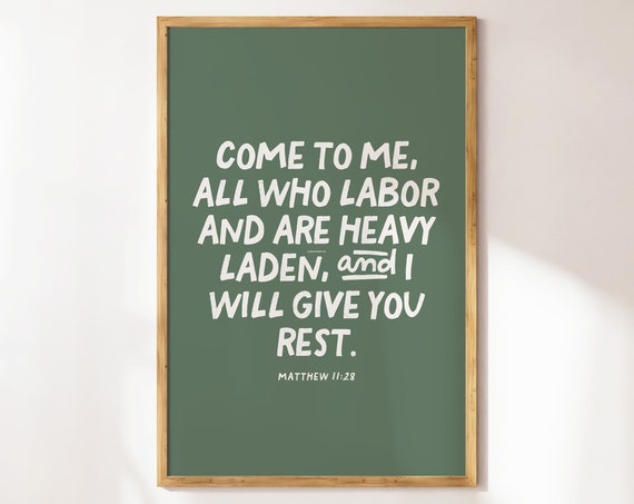 Matthew 1128 Christian Wall Art Minimalist Bible Verse Quote Wall Art Product Sage Green Wall Art Scripture Poster