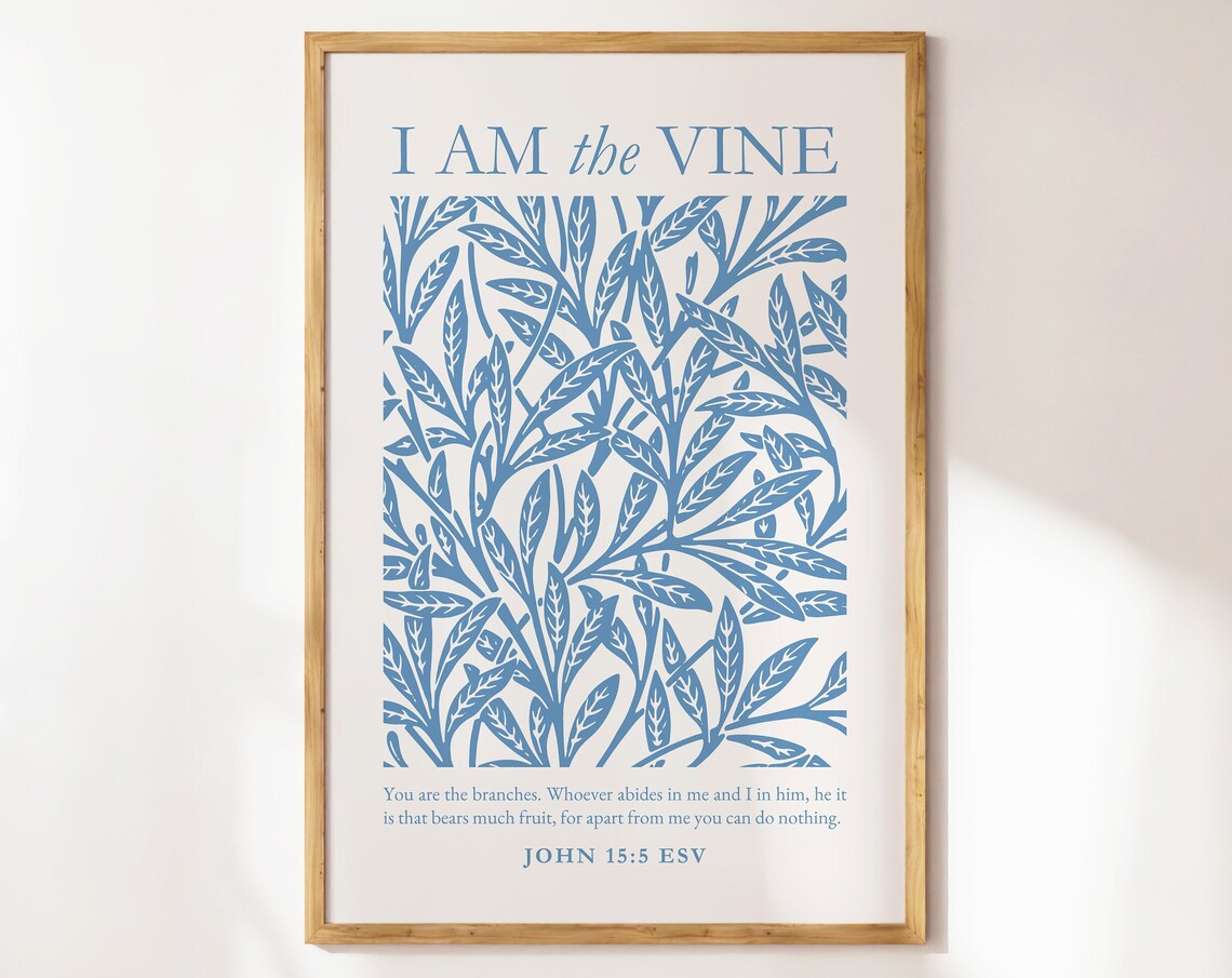 I Am The Vine Vintage Poster, Christian Wall Art