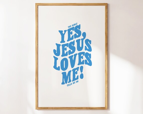 Yes Jesus Loves Me Blue Bold Retro Typography Christian Poster