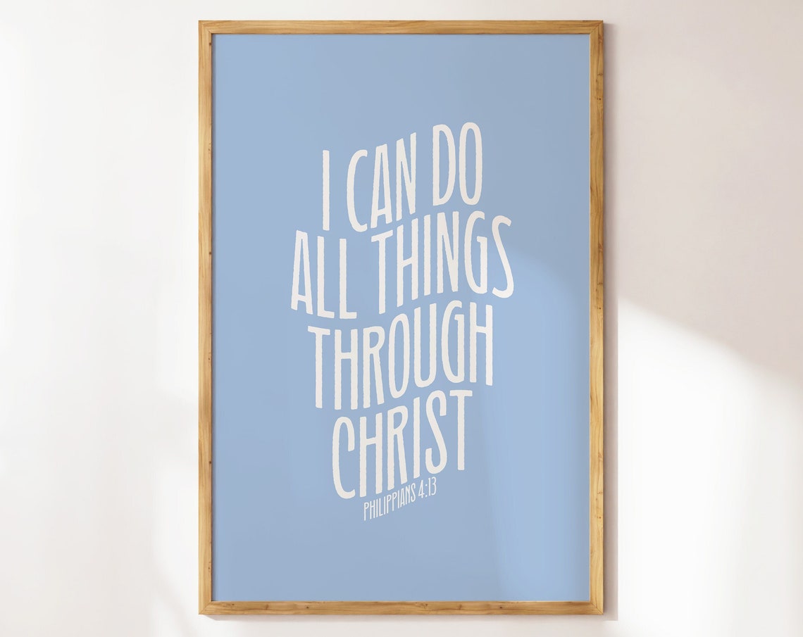 Philippians 413 Modern Christian Art Coastal Granddaughter Bible Verse Wall Art Scripture Wall Art College Dorm Art