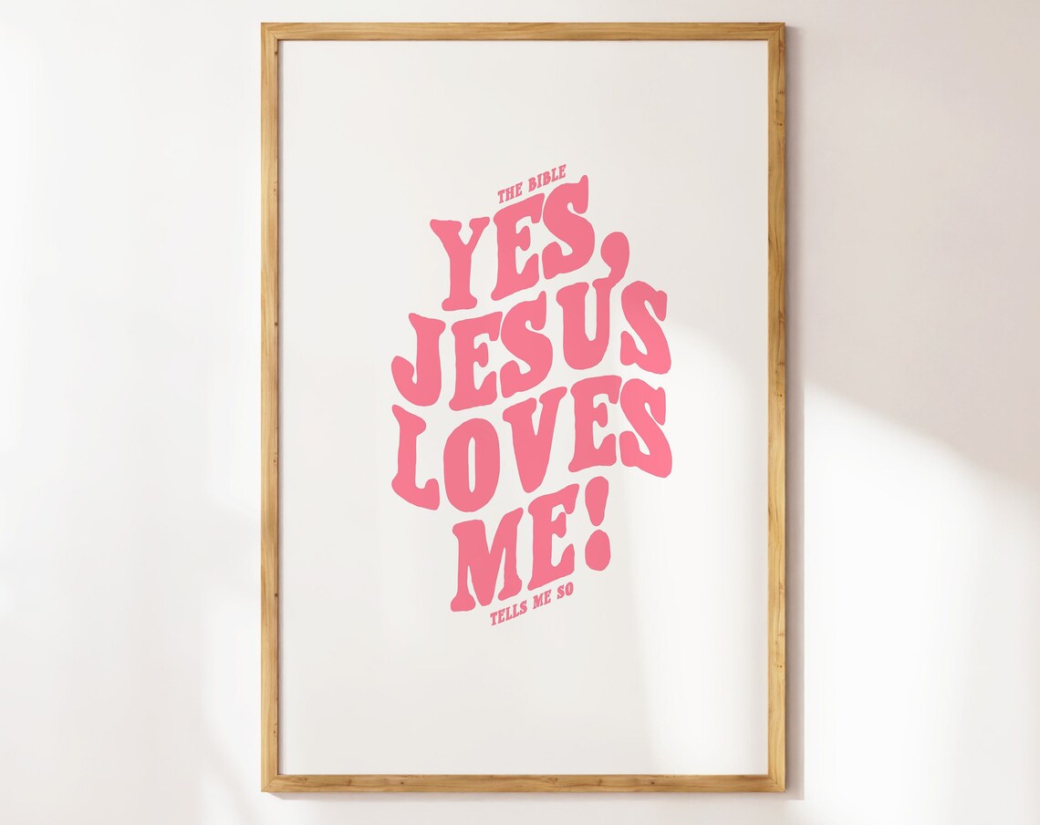 Yes Jesus Loves Me Pink Bold Retro Typography Christian Poster