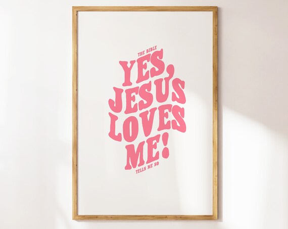 Yes Jesus Loves Me Pink Bold Retro Typography Christian Poster