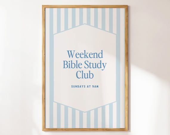 Weekend Bible Study Club Sundays At 9AM Blue Striped Christian Wall Art