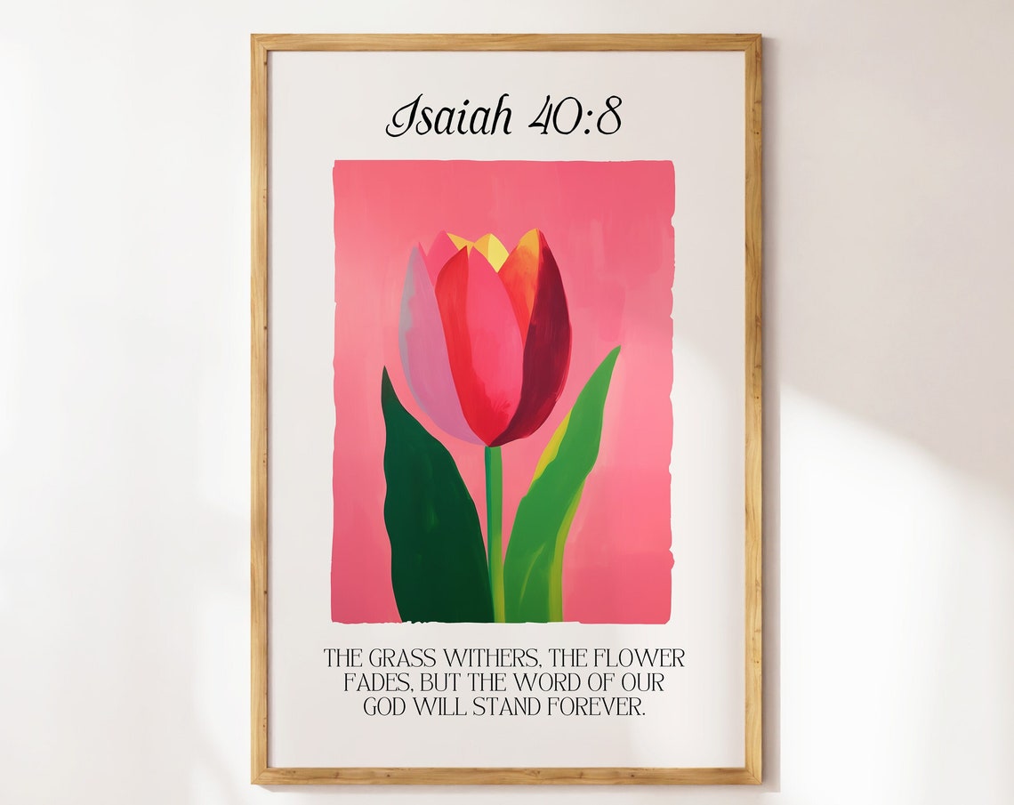 Isaiah 40 8 Pink Tulip Watercolor Scripture Floral Art Poster