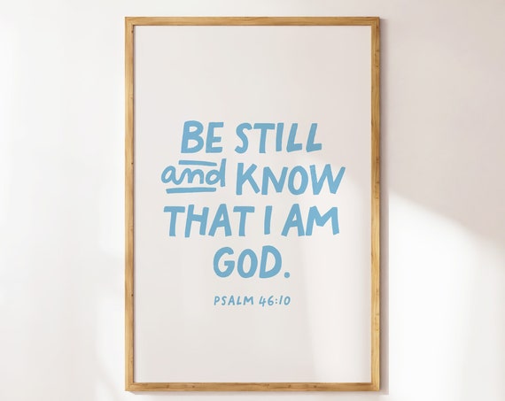 Be Still And Know Christian Minimalist Bible Verse Art