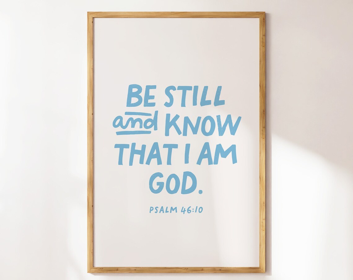 Be Still And Know Christian Minimalist Bible Verse Art
