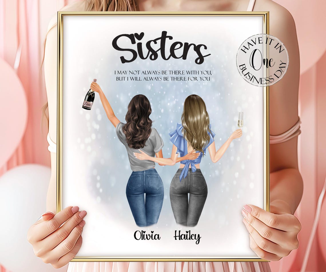 Sisters Always There For You Quote Personalized Print with Names
