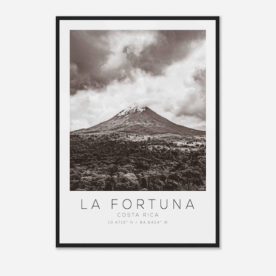 La Fortuna Costa Rica Black White Volcano Jungle View Poster