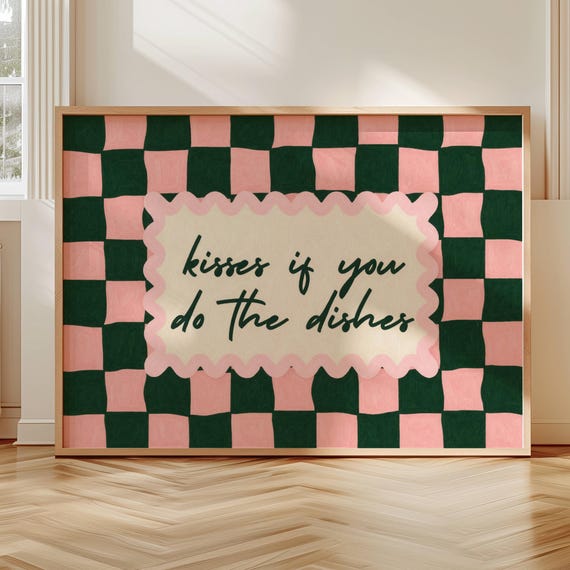 Kisses If You Do The Dishes Quote Print Horizontal Fun Kitchen Poster Hand Drawn Retro Checkered Pink Green Textured Oil Painting Wall Art
