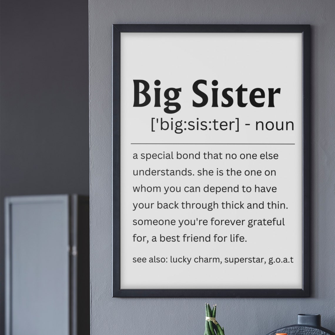 Big Sister Definition Sign Best Friend For Life Gift Wall Poster - Image 5