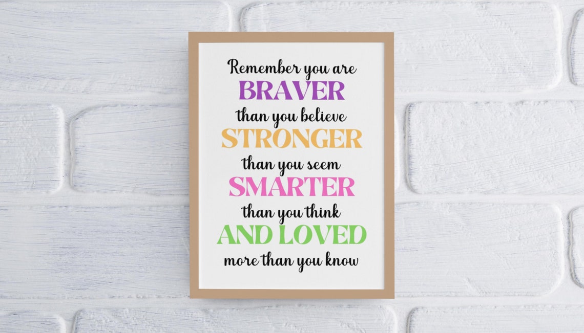 Braver Stronger Smarter Loved Colorful Affirmation Quote Poster
