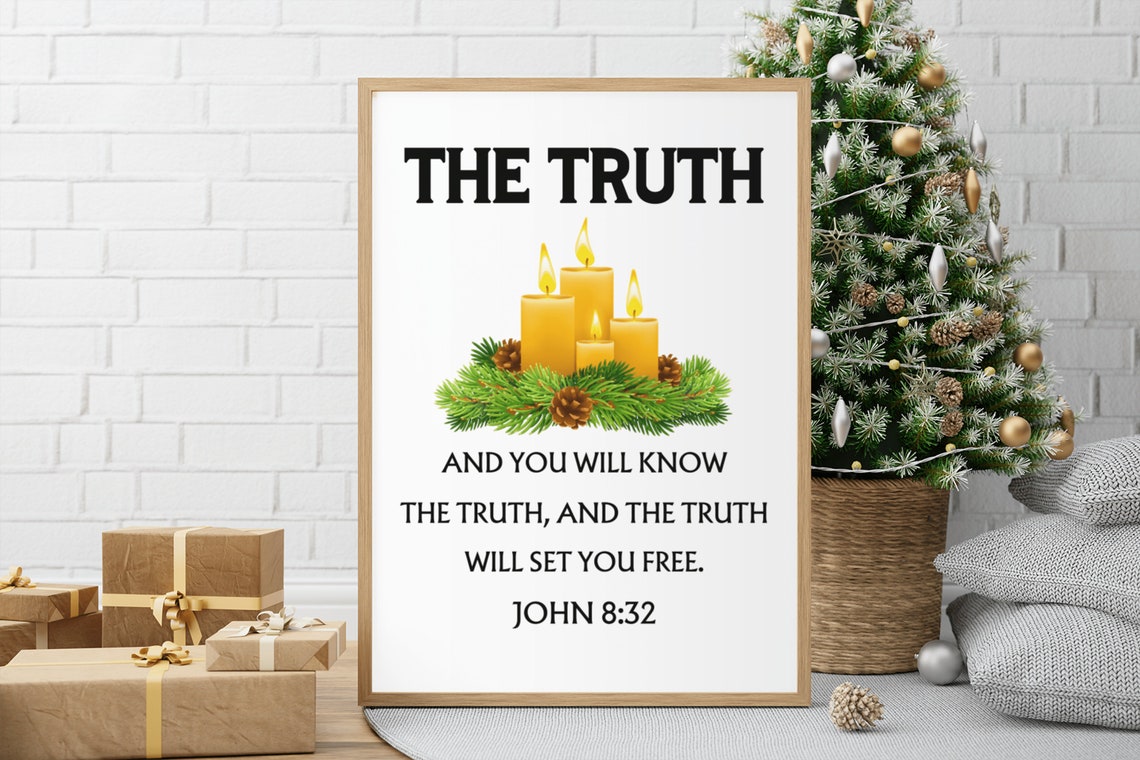 John 8:32 The Truth Will Set You Free Christmas Candle Faith Poster