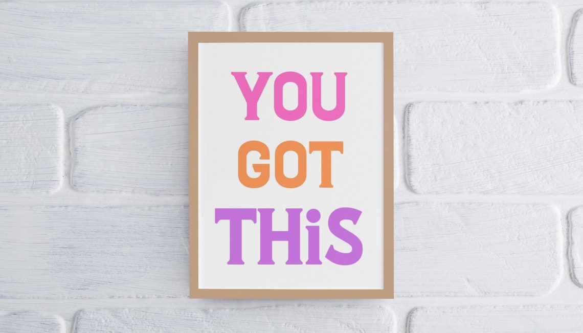 You Got This Set Of 3 Colorful Motivational Typography Poster - Image 5