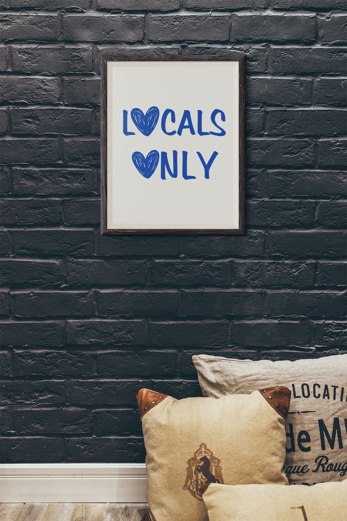 Locals Only Fun Blue Heart Typography Trendy Wall Decor Poster - Image 3