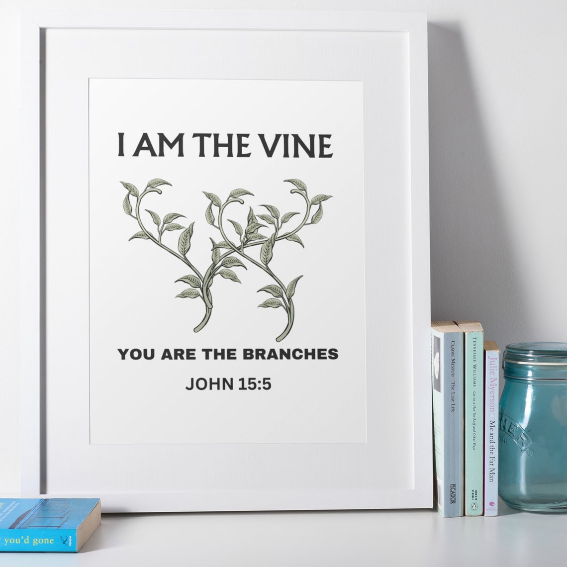 I Am The Vine Subtle Christian Wall Art Print John 155 Neutral Bible Verse Prints Modern Scripture Decor Contemporary Jesus Poster - Image 9