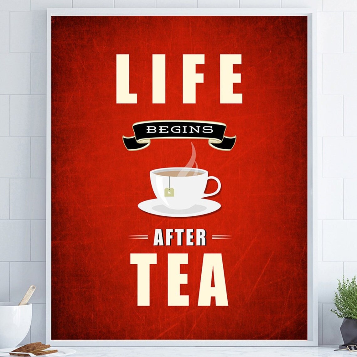 Life Begins After Tea Retro Kitchen Poster