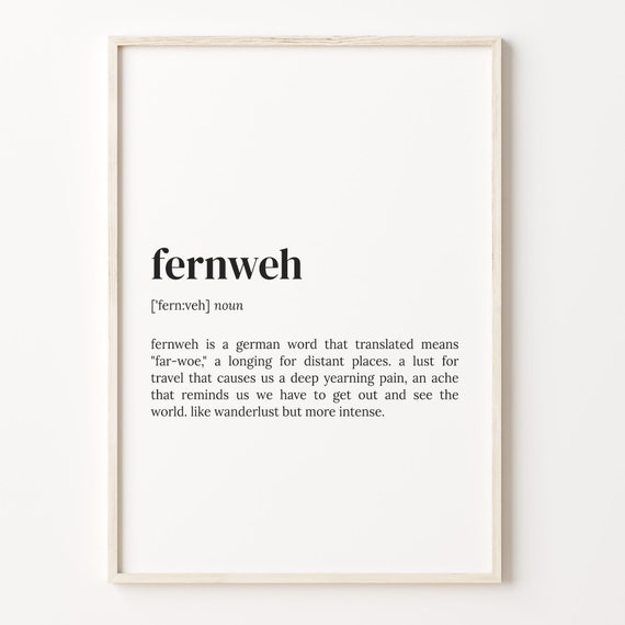 Fernweh Definition Print Dictionary Poster Quote Wall Art Traveler Art Traveler Funny Gift Gift For Traveler C17 145