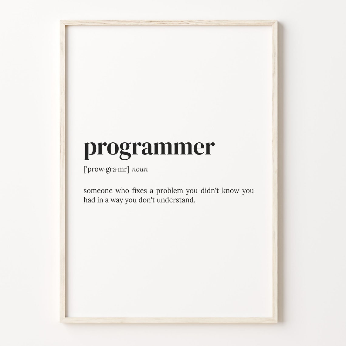 Programmer Definition Dictionary Quote Funny Tech Typography Poster
