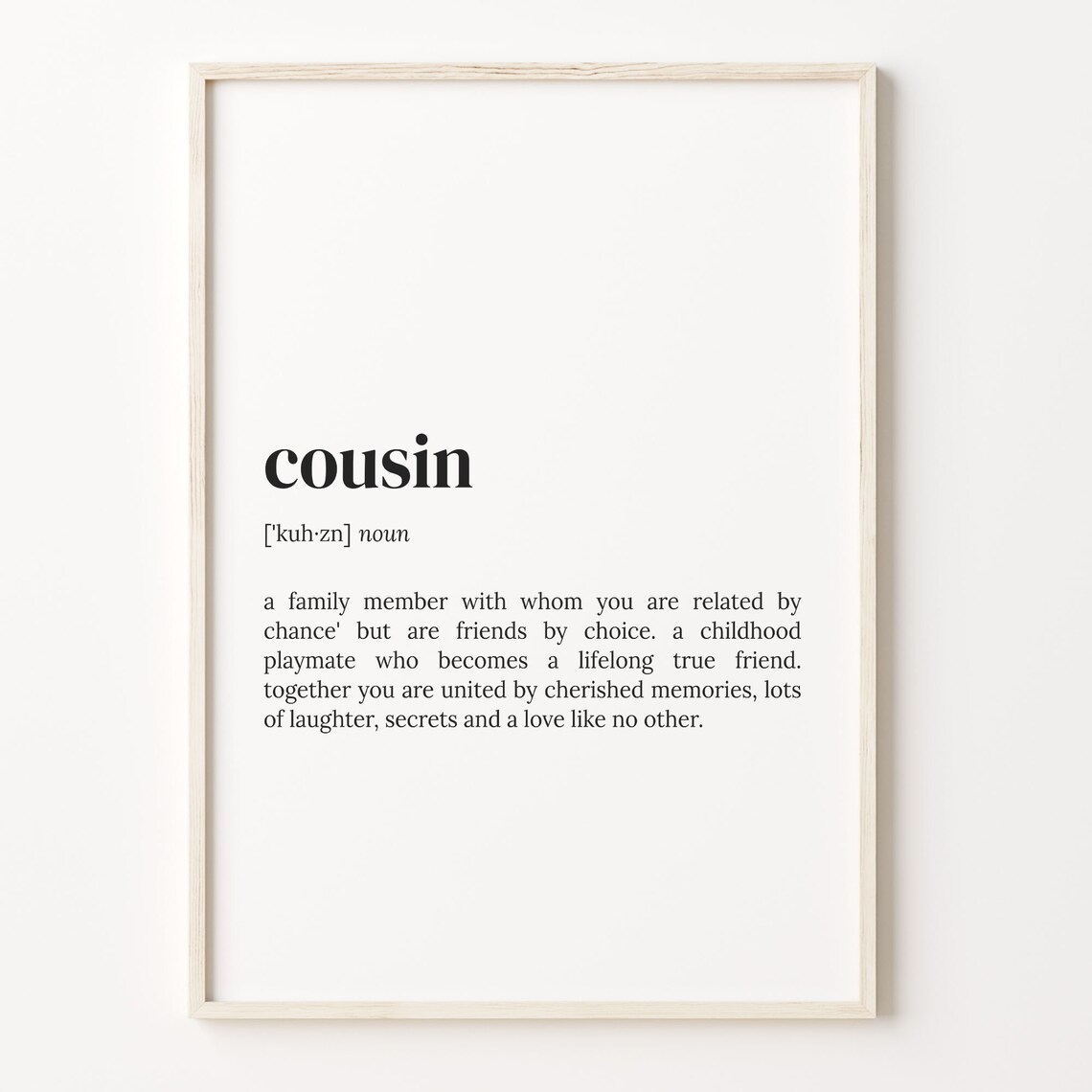 Cousin Definition Dictionary Quote Art Print