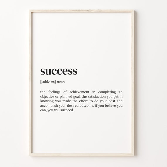 Success Definition Print Dictionary Poster Quote Wall Art Success Quote Art Motivational Quote Motivation Gift C17 439