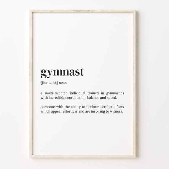 Gymnast Definition Print Dictionary Poster Quote Wall Art Gymnast Funny Art Gift For Gymnast Gymnast Funny Gift C17 205