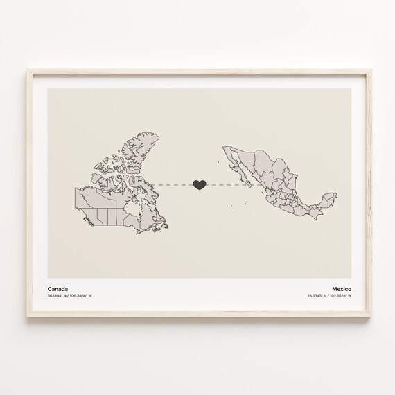 Canada to Mexico Connection Map Poster Heart Between Two Countries
