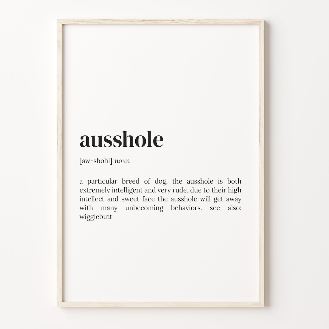 Ausshole Definition Quote Typography Art Print