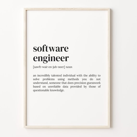 Software Engineer Definition Quote Poster, Funny Gift