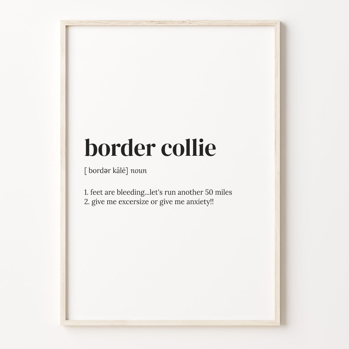 Border Collie Dictionary Definition Funny Quote Poster Gift Idea