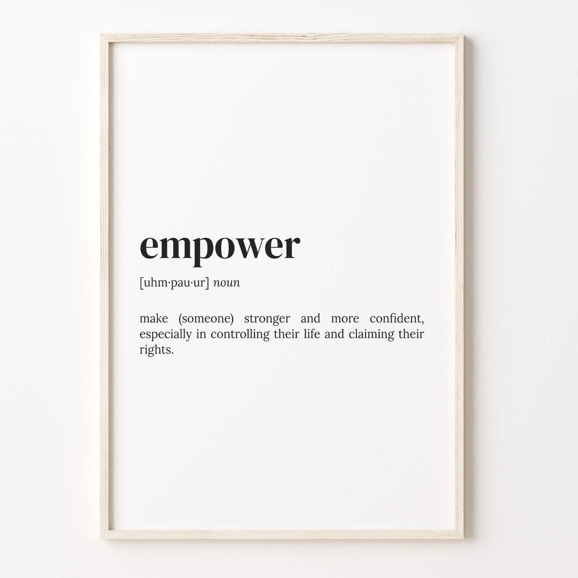 Empower Inspirational Dictionary Definition Quote Gift Wall Art