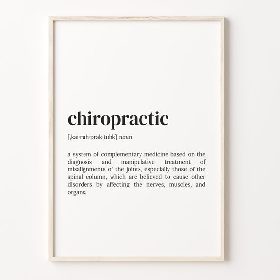 Chiropractic Definition Print Dictionary Poster Quote Wall Art Chiropractic Art Funny Chiropractic Chiropractic Gift C17 78