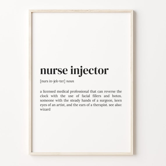 Nurse Injector Definition Dictionary Quote Print