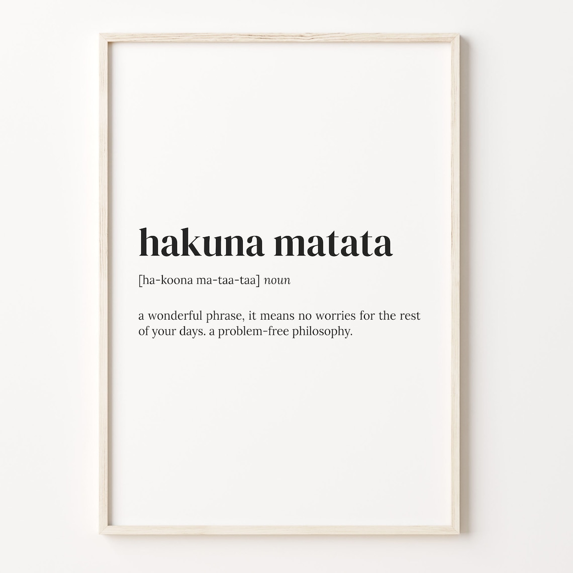 Hakuna Matata Definition Quote Poster, Dictionary Print
