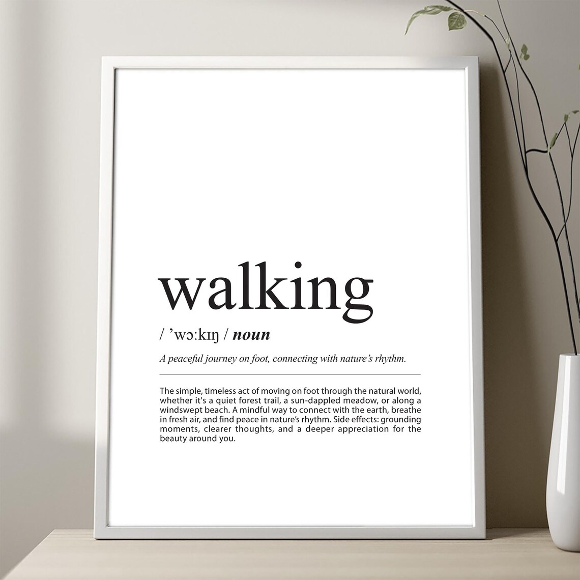 Walking Dictionary Definition Typography Minimalist Nature Quote Poster
