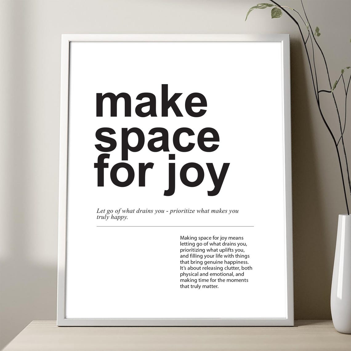 Make Space For Joy Minimalist Typography Inspirational Quote Poster
