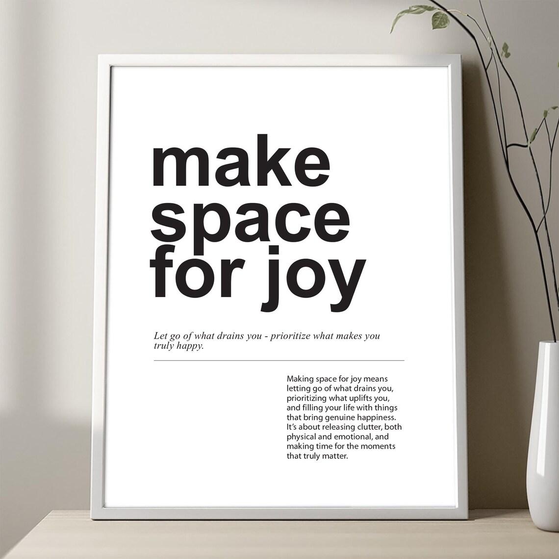 Make Space For Joy Print Minimalist Definition Wall Art Motivational Quote Poster White Parchment Or Kraft Paper Uplifting Decor