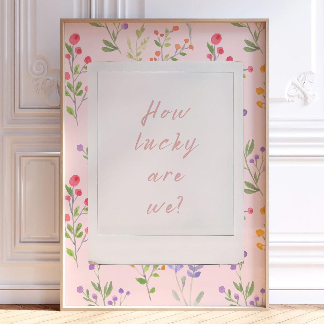 How Lucky Are We Floral Quote Pink Botanical Inspirational Poster